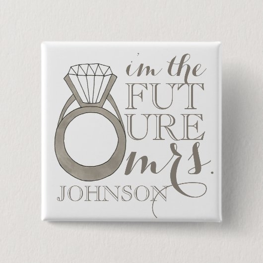 Künftige MRS. Bride-to-be-Diamond-Verlobung Button (Vorderseite)