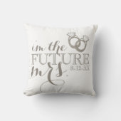 Künftige MRS. Bride-to-be-Diamond-Verlobung Kissen (Vorderseite)