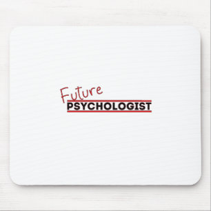 Künftige Psychologin Mousepad