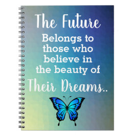 Künftige Träume Zitat mit Schmetterling Notizblock
