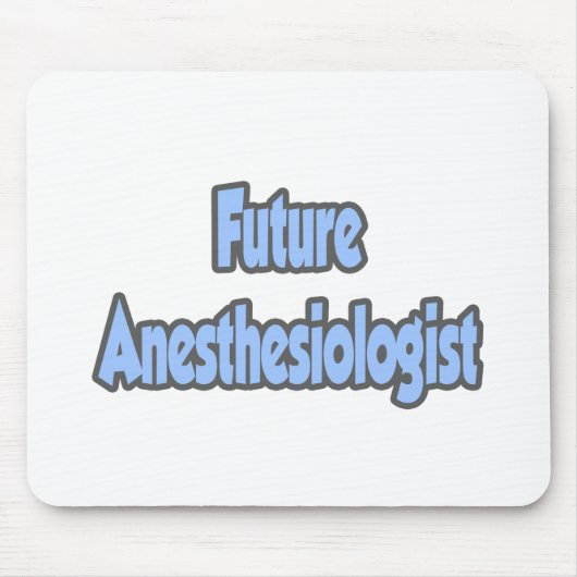 Künftiger Anästhesiologe Mousepad (Vorne)