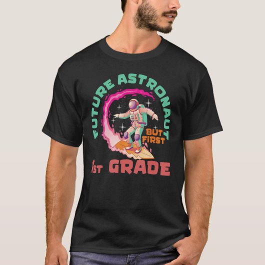 Künftiger Astronaut erster Klasse zurück zur Schul T-Shirt (Vorderseite)