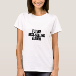 Künftiger Bestseller T-Shirt
