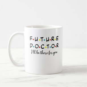 Künftiger Doktor, Funny Medical School Student  Kaffeetasse
