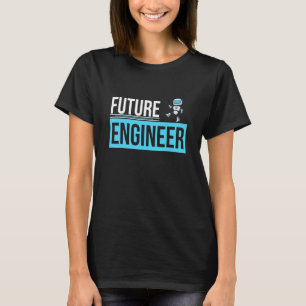 Künftiger Ingenieur U2013 Robotik Roboter Engineer T-Shirt