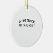 Künftiger klinischer Psychologe Keramik Ornament (Rechts)