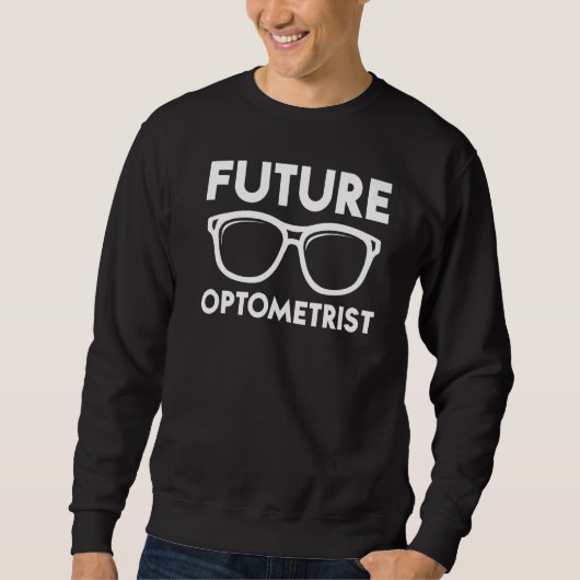 Künftiger Optometriker Sweatshirt (Vorderseite)