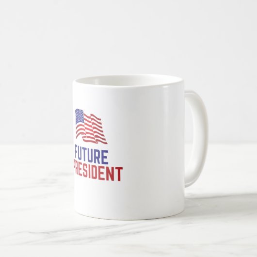 KÜNFTIGER PRÄSIDENT KAFFEETASSE (VorderseiteRechts)