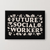 Künftiger Sozialarbeiter Button (Vorderseite)
