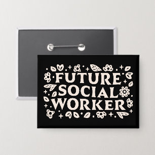 Künftiger Sozialarbeiter Button