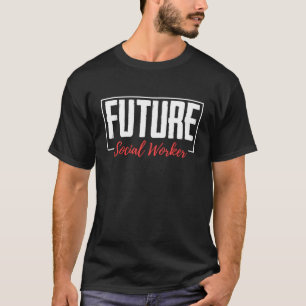 Künftiger Sozialarbeiter Student Sozialarbeiter T-Shirt
