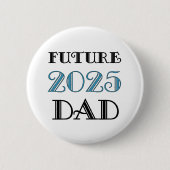 Künftiger Vater 2025 Button (Vorderseite)