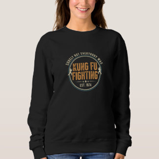 Kung Fu Fighting T-Shirt - Retro 1974 Stil Sweatshirt