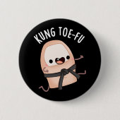 Kung Toe-fu Funny Big Toe Pun Dark BG Button (Vorderseite)
