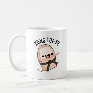 Kung Toe-fu Funny Big Toe Pun Kaffeetasse