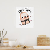 Kung Toe-fu Funny Big Toe Pun Poster (Küche)