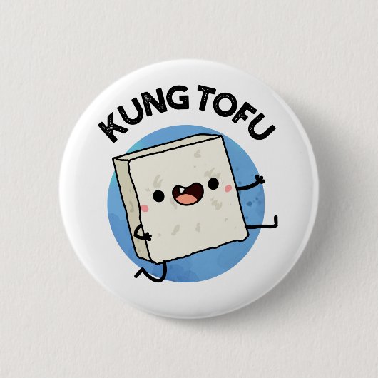 Kung Tofu Funny Kungfu Tofu Pun Button (Vorderseite)