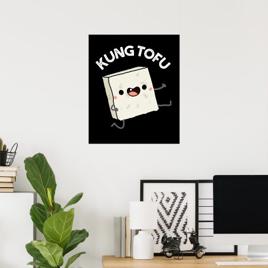 Kung Tofu Funny Kungfu Tofu Pun Dark BG Poster (Heimbüro)