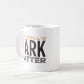 Kunst-Bell dunkle Materie Kaffeetasse (Vorderseite Links)