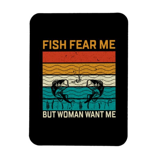 Kunst der Fischerei Will mich Magnet (Vertikal)
