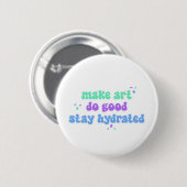 Kunst Gutes tun Button (Vorne & Hinten)