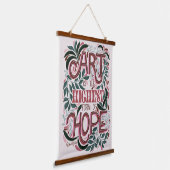 Kunst ist die beste Form der Hope Wall Tapestry Wandteppich Mit Holzrahmen (Gewinkelt)