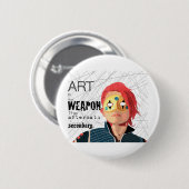 Kunst ist die Waffe Button (Vorne & Hinten)