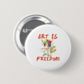 Kunst ist Freiheits-buntes Button (Vorne & Hinten)