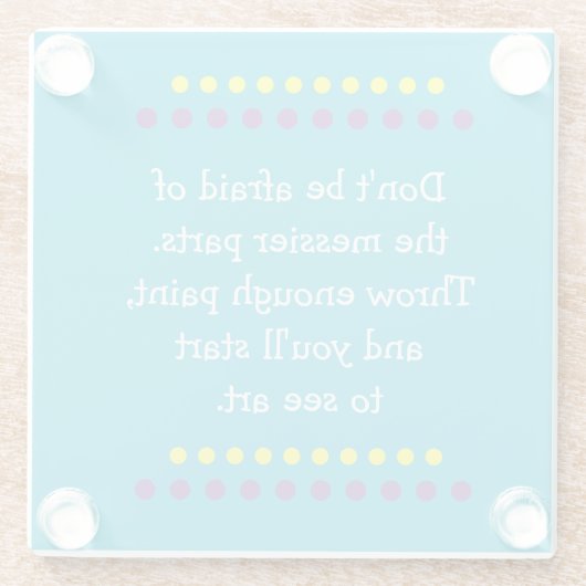 Kunst ist Messy Glasuntersetzer (Rückseite)