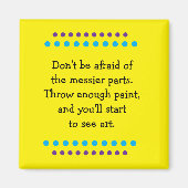 Kunst ist Messy Magnet (Vorne)