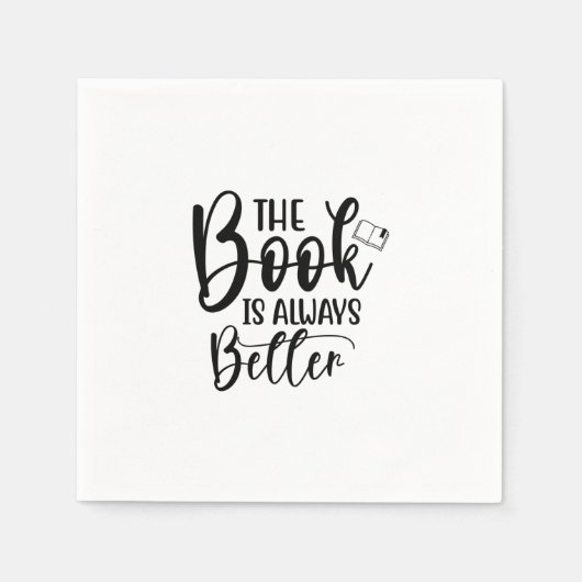 Kunst lesen Das Buch ist immer besser Serviette (Vorderseite)