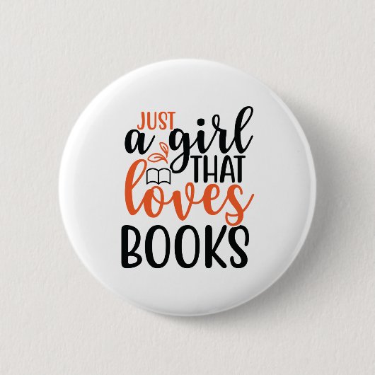 Kunst nur ein Mädchen lesen, das Lieben bucht Button (Vorderseite)