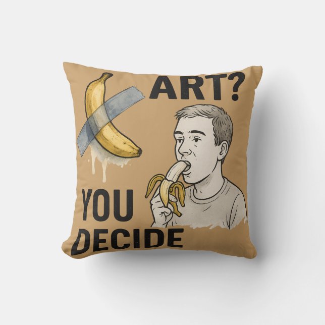 Kunst oder Snack? Die Bananendebatte Kissen (Vorderseite)