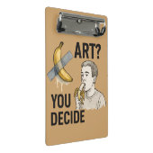 Kunst oder Snack? Die Bananendebatte Mini Klemmbrett (Schrägansicht)