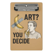 Kunst oder Snack? Die Bananendebatte Mini Klemmbrett (Vorderseite)