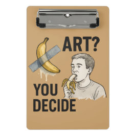 Kunst oder Snack? Die Bananendebatte Mini Klemmbrett
