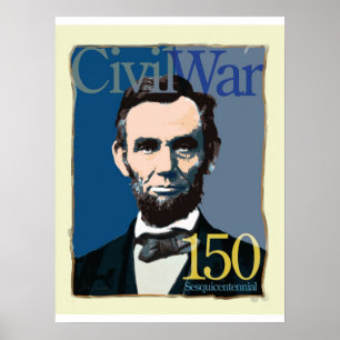 Kunst-Plakat Abraham Lincoln ziviles Kriegs-150 Poster