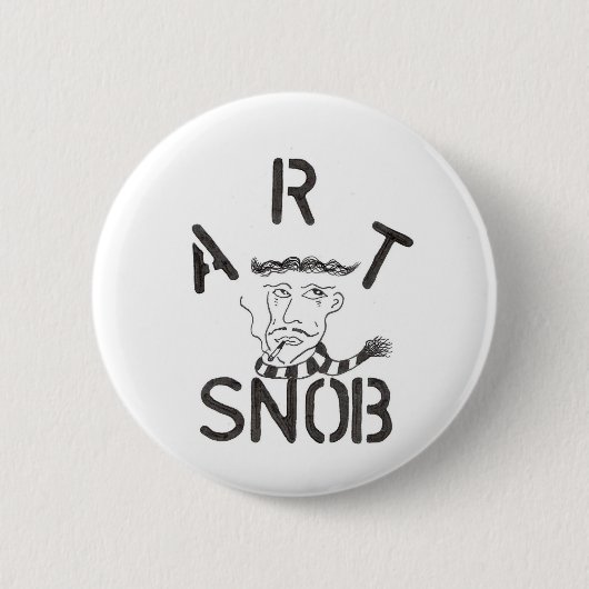 "Kunst-Snob " Button (Vorderseite)