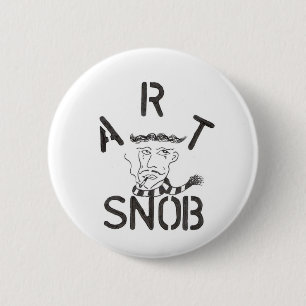 "Kunst-Snob " Button