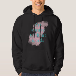 Kunst spricht ohne Worte Hoodie