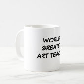 "Kunstlehrer-" Tasse der Welt bestster (Vorderseite Links)