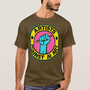 Künstler gegen künstlerische Intelligenz T-Shirt
