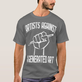 Künstler gegen künstlerische Intelligenz T-Shirt