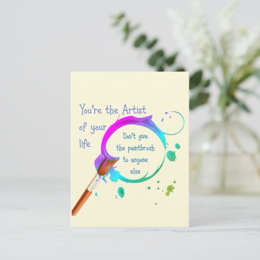 Künstler Ihres eigenen Lebens Inspiration Zitat Postkarte (Stehend Vorderseite)
