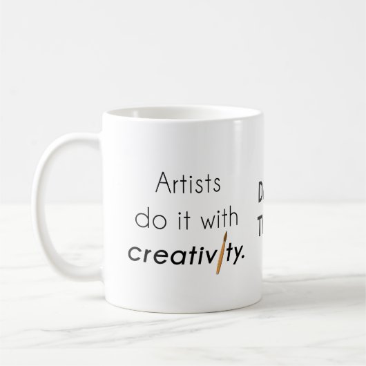 Künstler machen das mit Kreativität Kaffeetasse (Links)