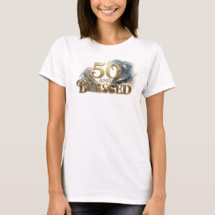 Künstlerisch 50 UND GESEGNET Kreativer Druck T-Shirt