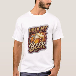 Künstlerische HOLD MY BEER 3D-Textkunst T-Shirt