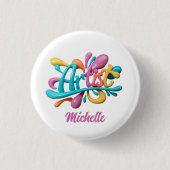 Künstlerische Typografie, farbenfroh, modern, stil Button (Vorderseite)