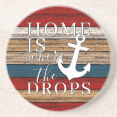 Künstlerische Zuhause ist, wo der Anker Word-Kunst Getränkeuntersetzer (Vorne)