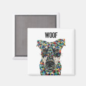 Künstlerischer Hund Woof Magnet (Vorderseite/Rückseite)
